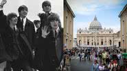 Os Beatles em foto icônica e registro da Basílica de São Pedro - Getty Images e Pixabay