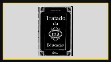 Professor durante 15 anos na Universidade de São Paulo, Renato Bulcão reflete sobre a educação pública no Brasil em seu livro “Tratado da Má Educação” - Créditos: Reprodução/Gênio Criador