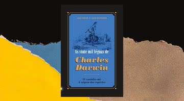 Capa da obra "Vinte mil léguas de Charles Darwin" (2022) - Crédito: Divulgação / Fósforo e Edições SESC