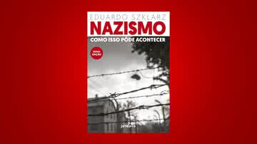 Capa da obra "Nazismo: Como isso pôde acontecer" (2022) - Crédito: Reprodução / Editora Jandaíra