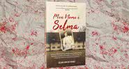 Capa da obra "Meu nome é Selma" (2022) - Crédito: Reprodução / Seoman