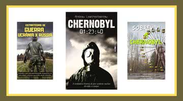 Confira lista de livros que explicam mais sobre Chernobyl e a guerra da Rússia e Ucrânia - Créditos: Reprodução / Amazon
