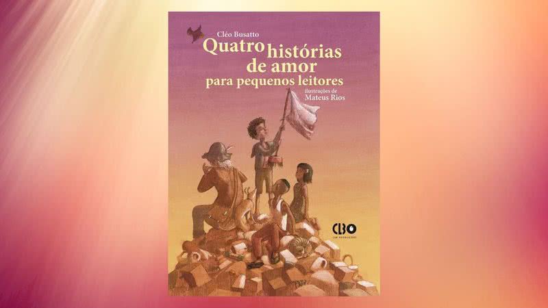Capa da obra "Quatro histórias de amor para pequenos leitores" (2020) - Divulgação / CLB Produções