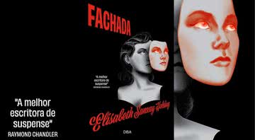 'Fachada', de Elisabeth Sanxay Holding (2021) - Divulgação / Editora DBA Literatura