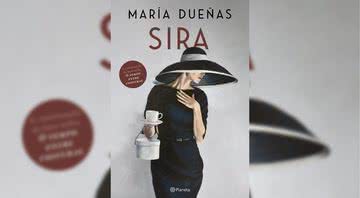 Capa da obra Sira, de Maria Dueñas (2021) - Divulgação / Editora Planeta