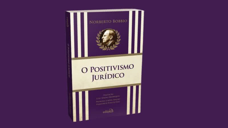 Capa da obra “O Positivismo Jurídico – Lições de Filosofia do Direito'' (2021)