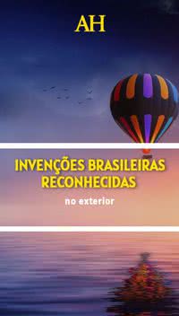 Invenções brasileiras reconhecidas no exterior