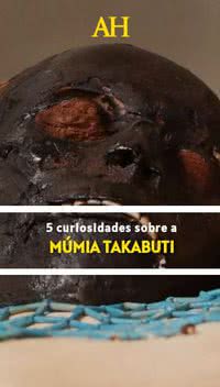 5 curiosidades sobre a múmia Takabuti