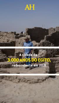 A cidade de 3.000 anos do Egito, redescoberta em 2021