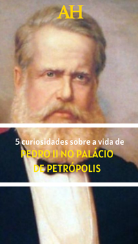 5 curiosidades sobre a vida de Pedro II no Palácio de Petrópolis