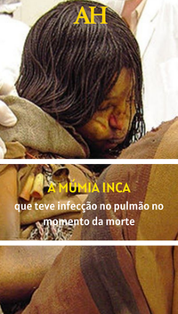 A múmia inca que teve infecção no pulmão no momento da morte