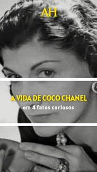 A vida de Coco Chanel em 4 fatos curiosos