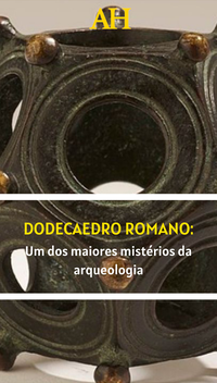 Dodecaedro romano: Um dos maiores mistérios da arqueologia