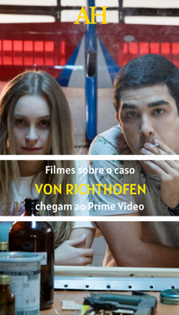 Filmes sobre o caso von Richthofen chegam ao Prime Video