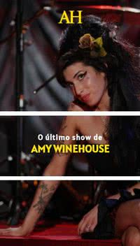O último show de Amy Winehouse