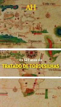 Os 527 anos do Tratado de Tordesilhas