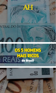 Os 5 homens mais ricos do Brasil
