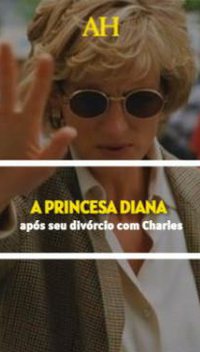 A princesa Diana após seu divórcio com Charles