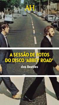 A sessão de fotos do disco 'Abbey Road' dos Beatles