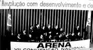 Convenção do partido do governo ocorrido em 1978, no Congresso Nacional de Brasília - Fundação Getúlio Vargas