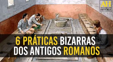 Imagem Vídeo: Conheça 6 práticas de higiene bizarras na Roma Antiga