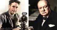George Orwell e Winston Churchill - Crédito: Reprodução