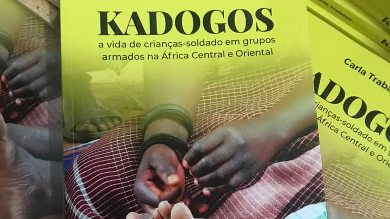 Capa de 'Kadogos: a vida de crianças-soldado na África Central e Oriental'