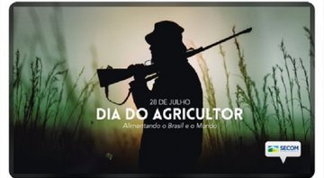 Publicação sobre o Dia do Agricultor - Divulgação/Twitter/Secom