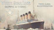 Pôster anunciando a viagem inaugural do Titanic - Domínio Público