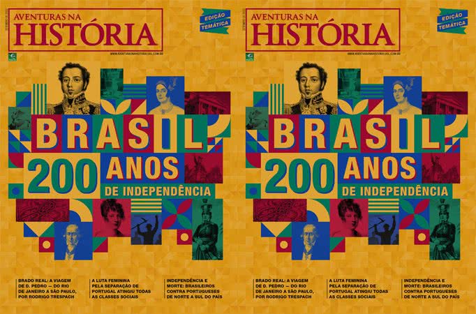 Capa da edição temática: Brasil, 200 anos de independência - - (Divulgação: Aventuras na História)